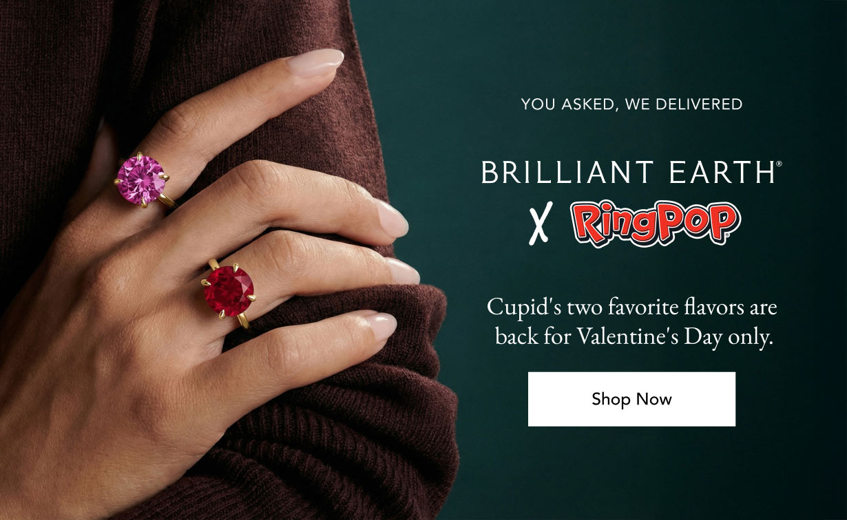 Brilliant Earth x Ring Pop Collaboration